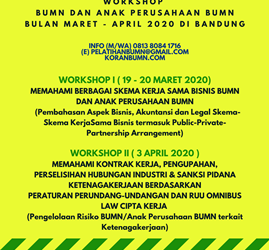 Workshop BUMN dan Anak Perusahaan BUMN Bulan Maret – April 2020