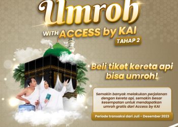 KAI Hadirkan Program Umroh Gratis Tahap 2, Tingkatkan Transaksi di Access by KAI