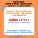 Program Apresiasi Daftar 2 Free 1: Workshop BUMN & Anak Usaha Bulan Januari dan Februari 2024